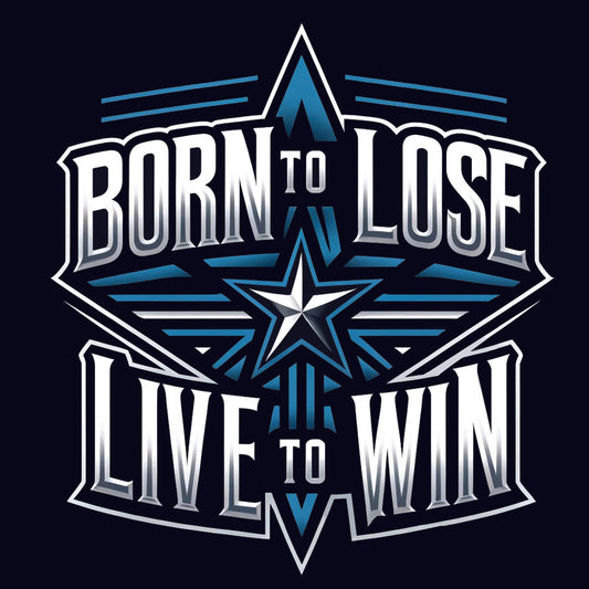 Born To Lose T-shirt