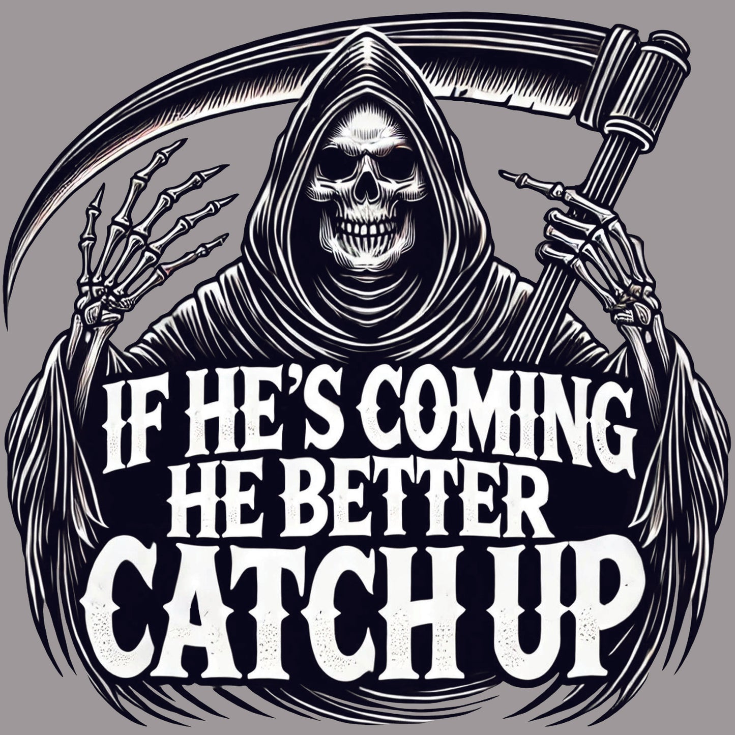 If He's Coming Hoody