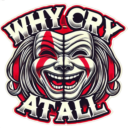 Why Cry At All Hoody